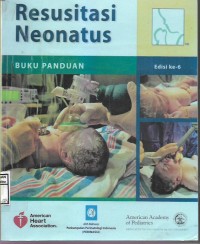 Image of Resusitasi Neonatus: Buku Panduan