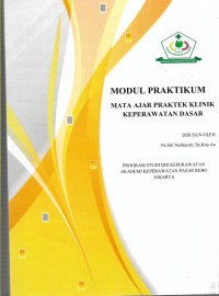 Image of Modul Praktek: Mata Ajar Praktek Klinik Keperawatab Dasar