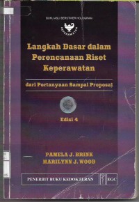 Image of Langkah-Langkah Dasar Dalam PerncanaanRiset Keperawatan: Dari Pertanyaan Sampai Proposal
