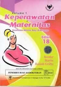 Image of Keperawatan Maternitas: kesehatan Wanita, bayi & Keluarga Volume 1