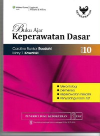 Image of Buku Ajar Keperawatan Dasar ed.10: - Gerontologi
- Demensia
- Keperawatan psikiatrik
- Penyalahgunaan zat